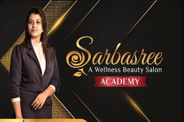 SARBASREE A WELLNESS BEAUTY SALON